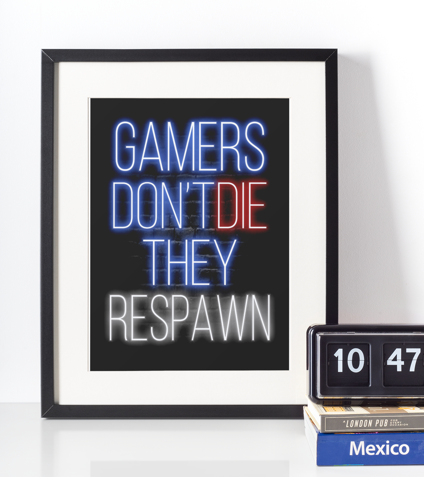 Neon Plakat - Gamers dont die they respawn - Just Karikatur
