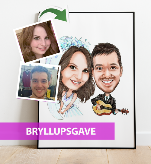 Bryllupsgave - Karikaturtegning efter dine fotos